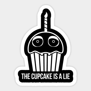 THE CUPCAKE IS A LIE -WHITE Sticker